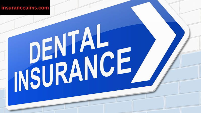 dental insurance | insurance aims | insuranceaims